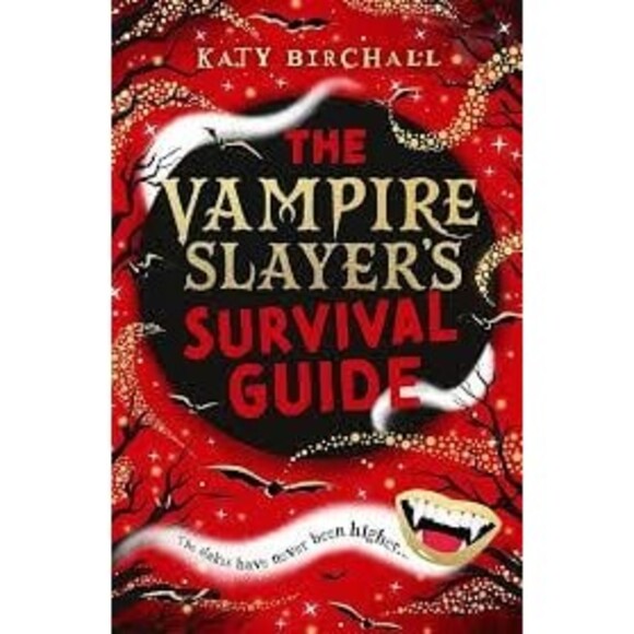 The Vampire Slayer's Survival Guide by Katy Birchall 1OLSB - Picture 1 of 1